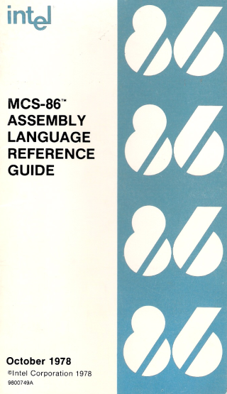 Intel MCS-86 Assembly Language Reference Guide