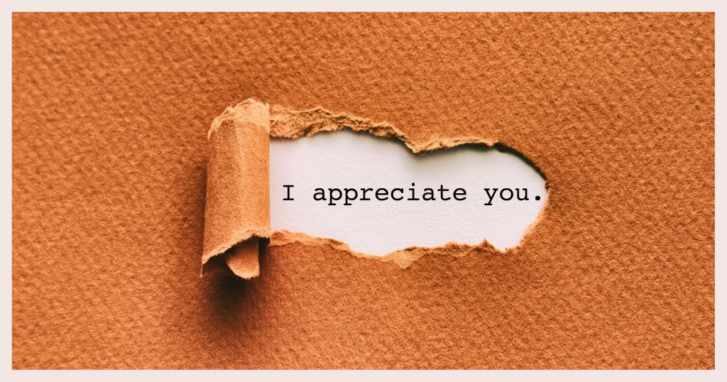 I Appreciate You