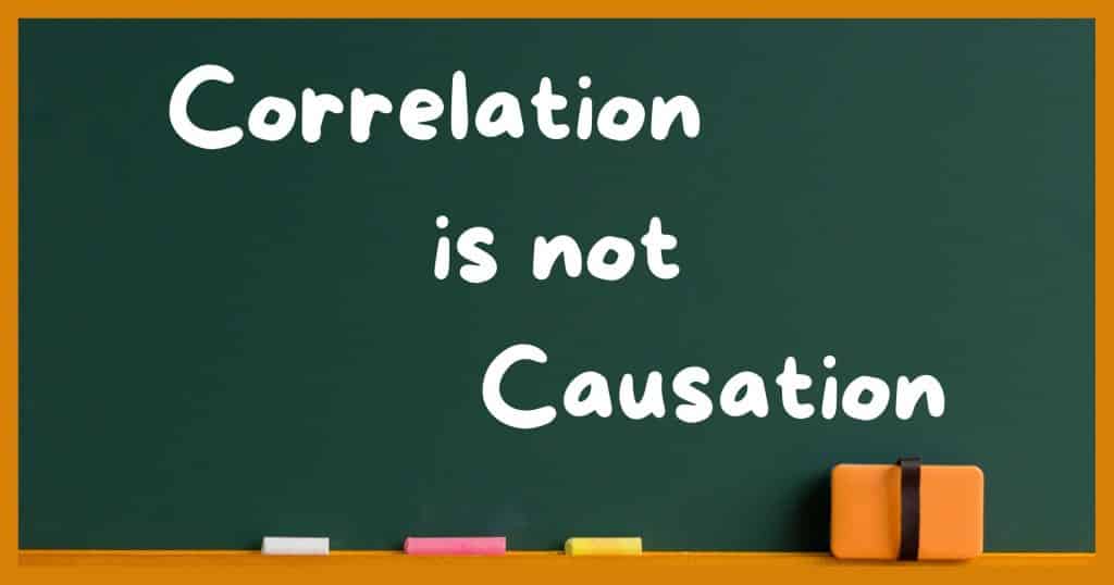 Correlation is not Causation
